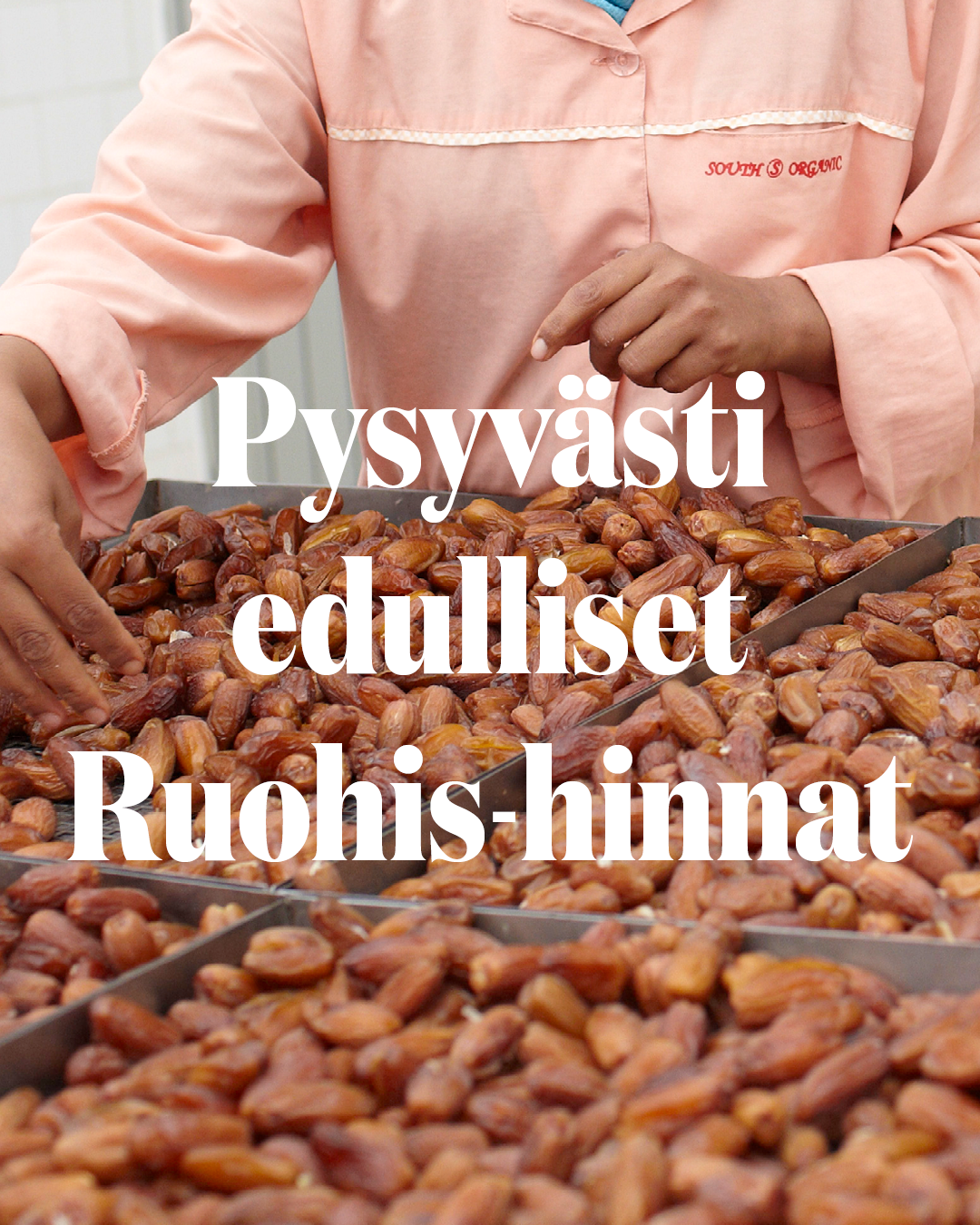 Ruohis-hintaiset tuotteet